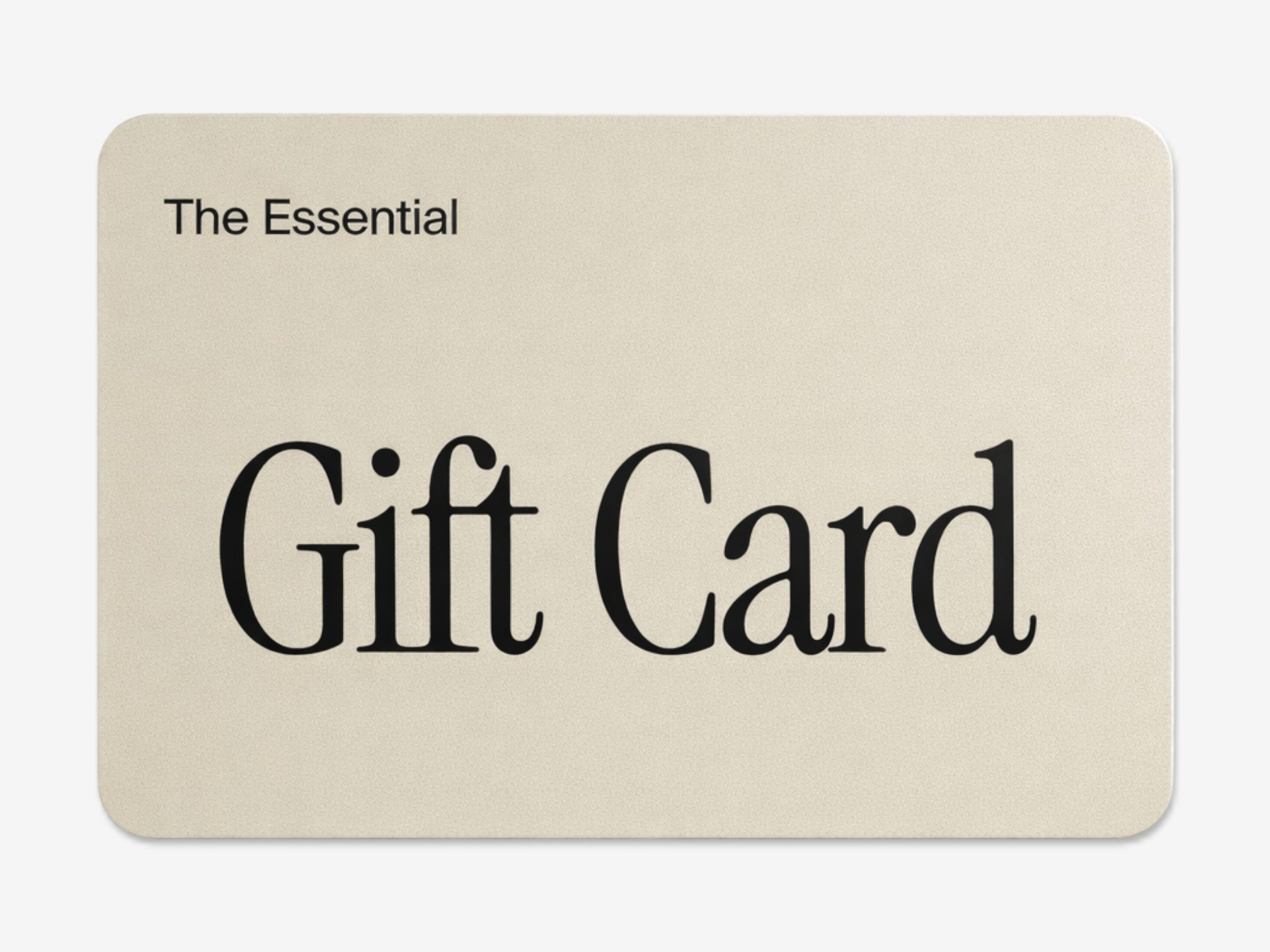 The Essential Gift Card - The Essential 
